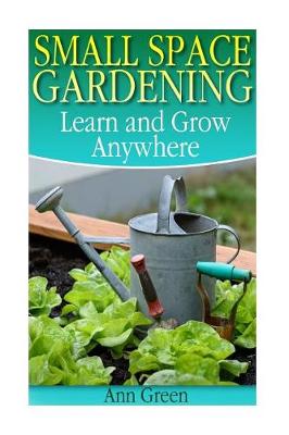 Book cover for Small Space Gardening