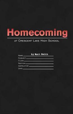 Book cover for Homecoming at Crescent Lake High School