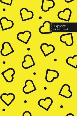 Cover of Explore Lifestyle Journal, Wide Ruled Write-in Dotted Lines, (A5) 6 x 9 Inch, Notebook, 288 pages (144 shts) (Yellow)