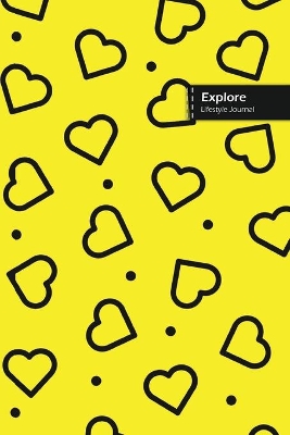 Book cover for Explore Lifestyle Journal, Wide Ruled Write-in Dotted Lines, (A5) 6 x 9 Inch, Notebook, 288 pages (144 shts) (Yellow)