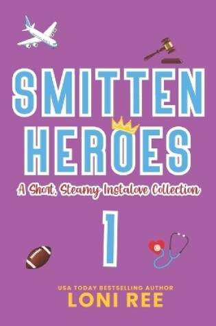 Cover of Smitten Heroes 1