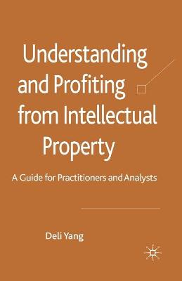 Cover of Understanding and Profiting from Intellectual Property