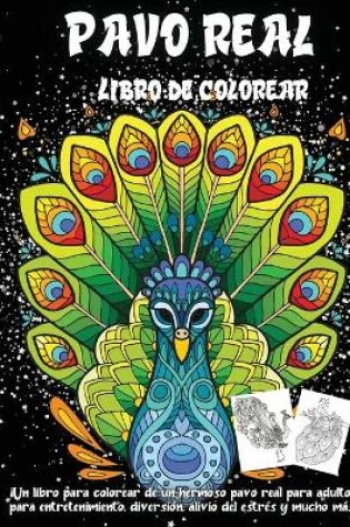 Cover of Pavo Real Libro De Colorear