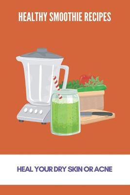 Book cover for Healthy Smoothie Recipes