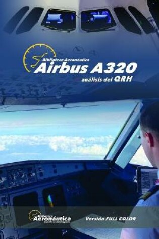 Cover of Airbus A320. Análisis del QRH