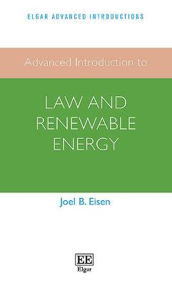 Cover of Advanced Introduction to Law and Renewable Energy
