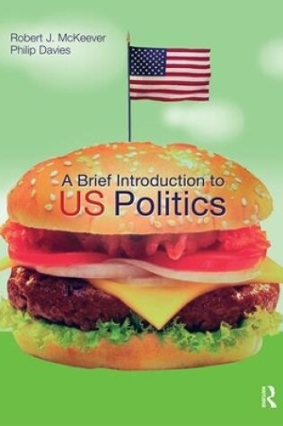 Cover of A Brief Introduction to US Politics