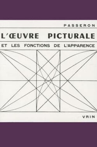 Cover of L'Oeuvre Picturale Et Les Fonctions de l'Apparence