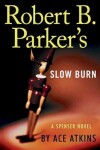 Book cover for Robert B. Parker's Slow Burn