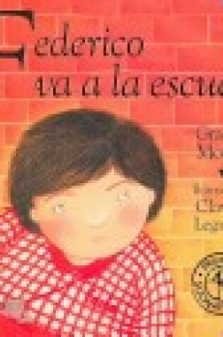 Cover of Frederico Va a la Escuela