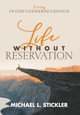 Book cover for Life Without Reservation