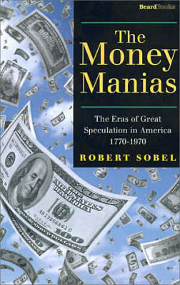 Book cover for The Money Manias