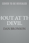 Book cover for Shout at the Devil