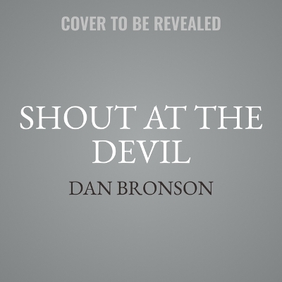 Book cover for Shout at the Devil