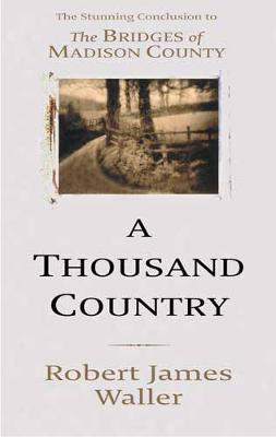 Book cover for A Thousand Country Roads