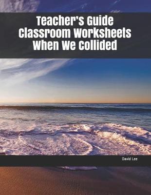 Book cover for Teacher's Guide Classroom Worksheets When We Collided