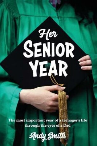 Cover of Her Senior Year