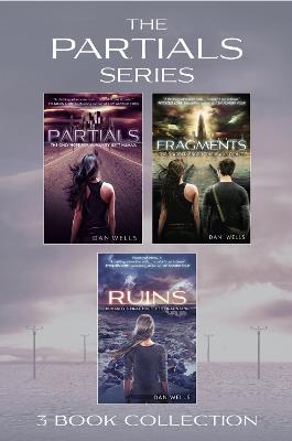 Cover of Partials series 1-3 (Partials; Fragments; Ruins)