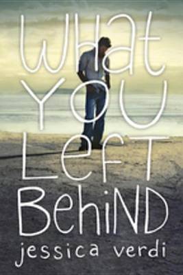 Book cover for What You Left Behind