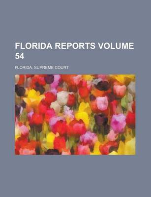 Book cover for Florida Reports Volume 54