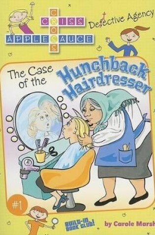 Cover of The Case of the Hunchback Hairdresser