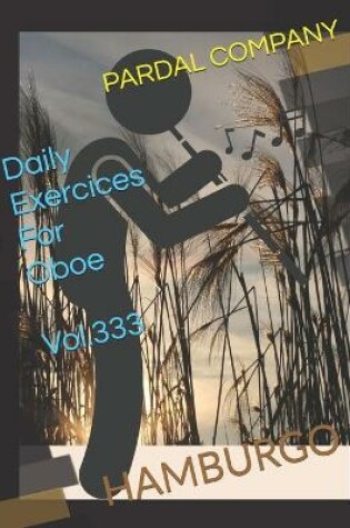 Cover of Daily Exercices For Oboe Vol.333