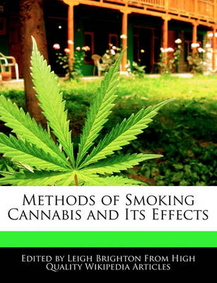 Book cover for Methods of Smoking Cannabis and Its Effects