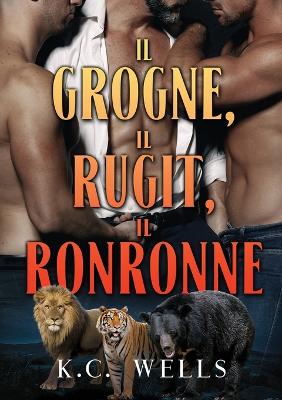 Book cover for Il grogne, il rugit, il ronronne Volume 1