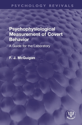 Book cover for Psychophysiological Measurement of Covert Behavior