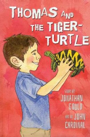 Cover of Thomas and the Tiger-Turtle