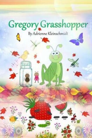 Cover of Gregory Grasshopper