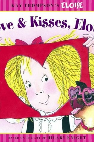 Cover of Love and Kisses, Eloise