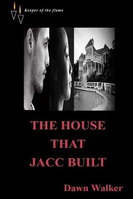 Book cover for The House That Jacc Built