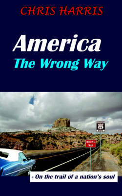 Book cover for America The Wrong Way