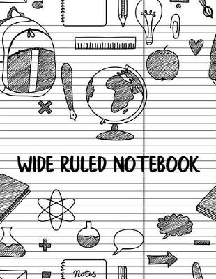 Book cover for Wide Ruled Notebook