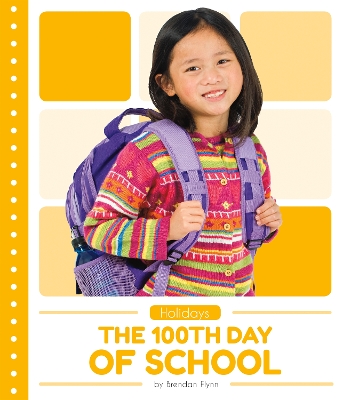 Book cover for The 100th Day of School