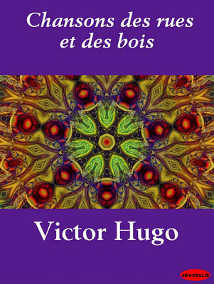 Book cover for Chansons Des Rues Et Des Bois