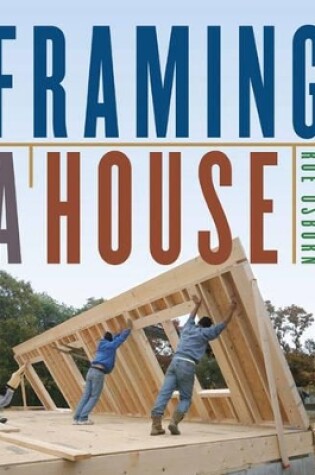 Cover of Framing a House