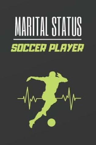 Cover of Marital Status Soccer Player