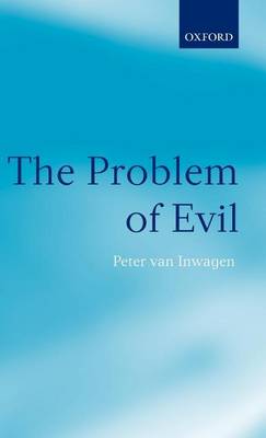 Book cover for Problem of Evil, The: The Gifford Lectures Delivered in the University of St. Andrews in 2003