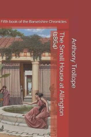 Cover of The Small House at Allington (1864)