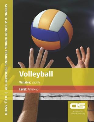 Book cover for DS Performance - Strength & Conditioning Training Program for Volleyball, Stability, Advanced