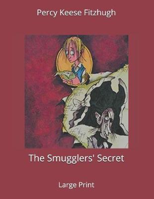 Book cover for The Smugglers' Secret