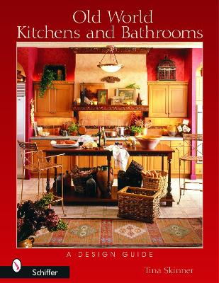 Book cover for Old World Kitchens and Bathrooms: A Design Guide