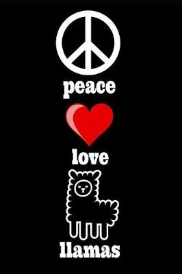 Book cover for Peace Love Llamas