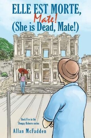 Cover of Elle est Morte, Mate! (She is Dead, Mate!)