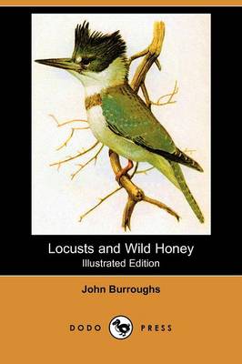 Book cover for Locusts and Wild Honey(Dodo Press)
