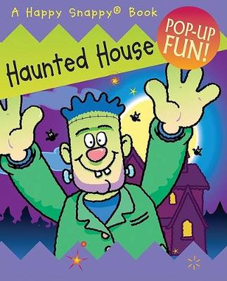 Book cover for Happy Snappy Haunted House