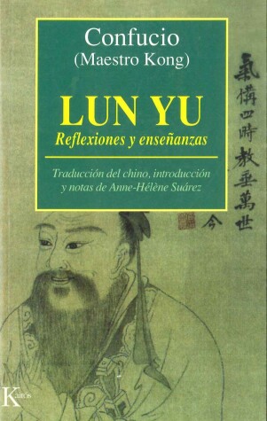 Book cover for Lun Yu - Reflexiones y Ensenanzas