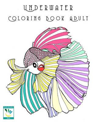 Book cover for Underwater Coloring Books for Adults